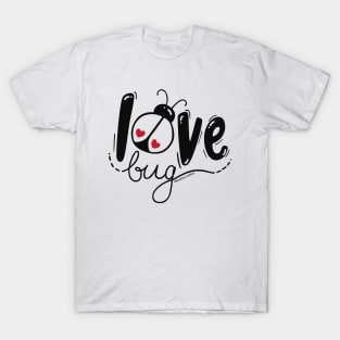 Love Bug ©GraphicLoveShop T-Shirt